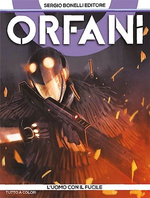 Orfani # 5 - Klickt hier, um die große Version zu sehen...