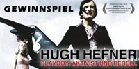 Hugh Hefner: Playboy, Aktivist und Rebell