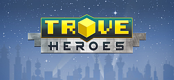 trove_heroes