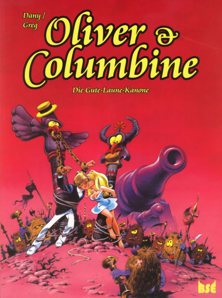 Oliver & Columbine 9: Die Gute-Laune-Kanone - Das Cover
