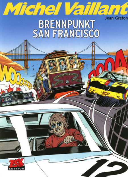 Michel Vaillant 29: Brennpunkt San Francisco - Das Cover