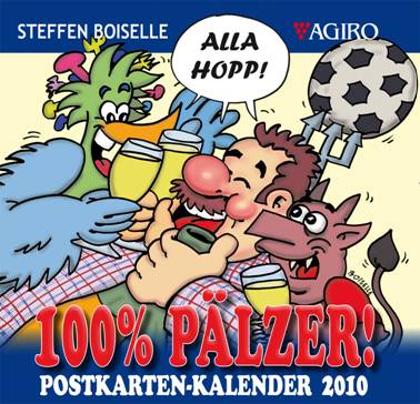 Postkartenkalender 2010 - 100% PÄLZER! - Das Cover