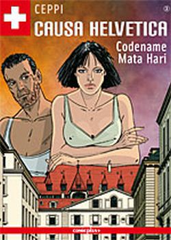 Causa Helvetica 3: Codename Mata Hari - Das Cover