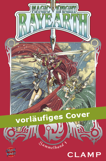 Magic Knight Rayearth - Sammelband-Edition 1 - Das Cover