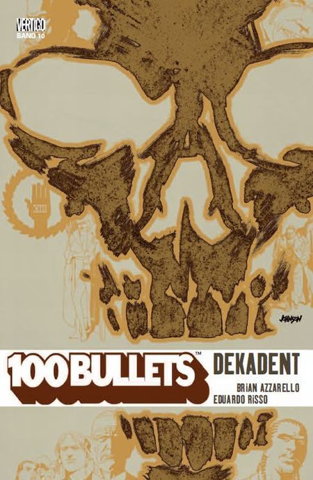100 Bullets 10: Dekadent - Das Cover