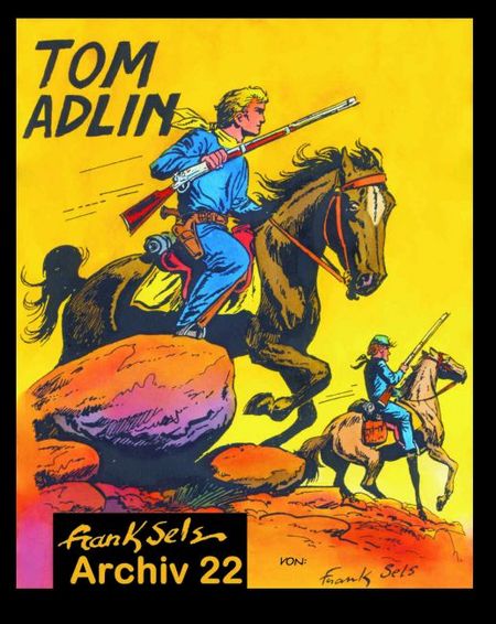 Frank Sels Archiv 22: Tom Adlin - Das Cover