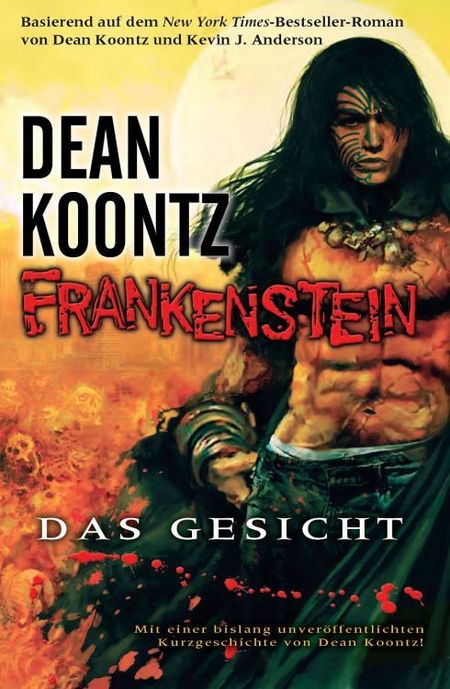 Dean Koontz: Frankenstein 1: Das Gesicht - Das Cover