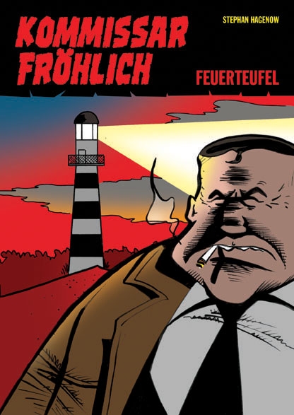 Kommissar Fröhlich 1: Feuerteufel - Das Cover