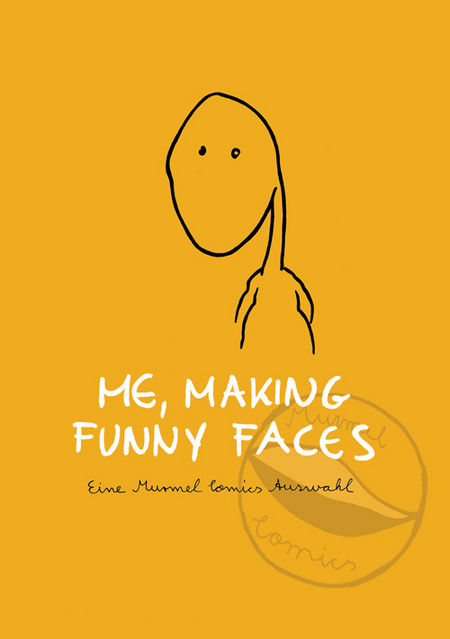 Me, making funny faces - Das Cover