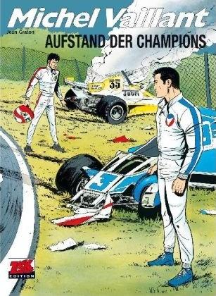 Michel Vaillant 32: Aufstand der Champions - Das Cover