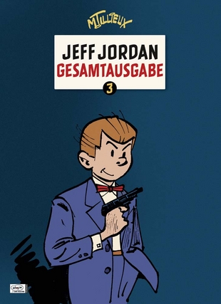 Jeff Jordan Gesamtausgabe 3 - Das Cover