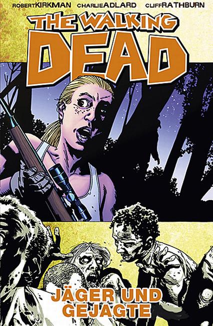 The Walking Dead 11: Jäger und Gejagte - Das Cover