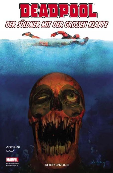 Deadpool - Der Söldner mit der grossen Klappe 1: Kopfsprung - Das Cover