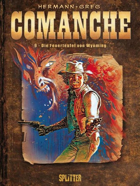 Comanche 9: Die Feuerteufel von Wyoming - Das Cover