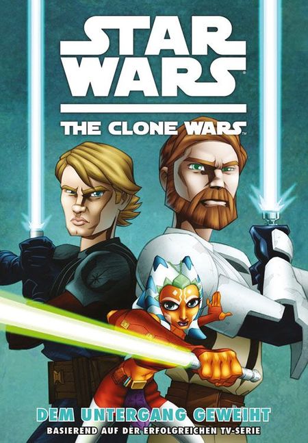 Star Wars The Clone Wars 1: Dem Untergang geweiht - Das Cover