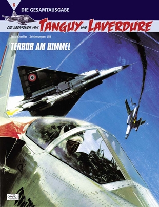 Die Abenteuer von Tanguy und Laverdure - Die Gesamtausgabe 6: Terror am Himmel - Das Cover