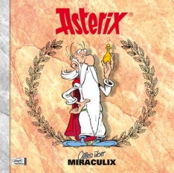 Asterix Characterbooks 4: Alles über Miraculix   - Das Cover