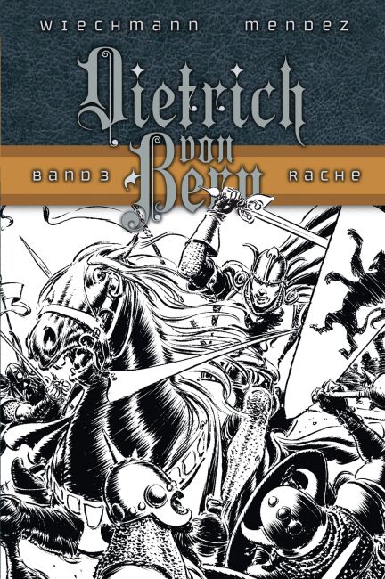 Dietrich von Bern 3: Rache - Das Cover