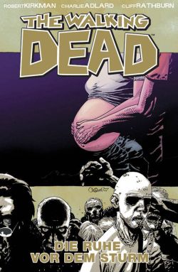 The Walking Dead 7: Ruhe vor dem Sturm - Das Cover