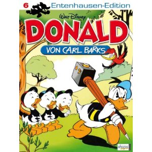 Entenhausen-Edition: Donald von Carl Barks 6 - Das Cover