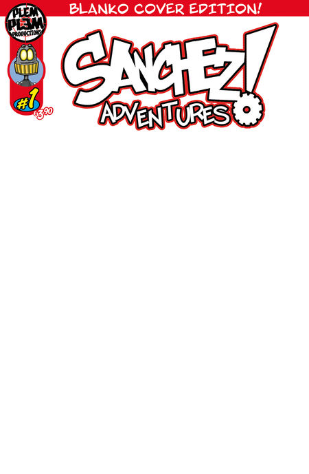 Sanchez Adventures 1 Blanko Variant  - Das Cover