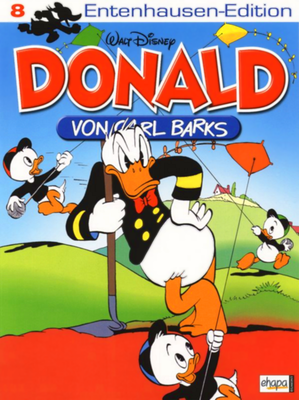 Entenhausen-Edition: Donald von Carl Barks 8 - Das Cover
