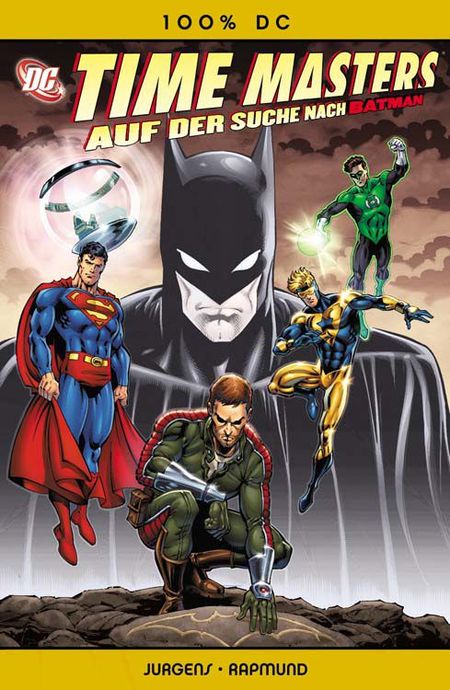 100% DC 32: Time Masters - Auf der Suche nach Batman - Das Cover