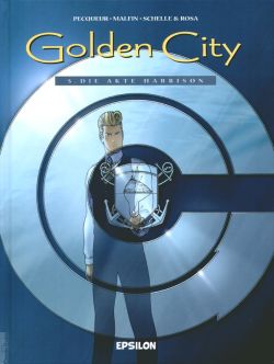 Golden City 5: Die Akte Harrison  - Das Cover