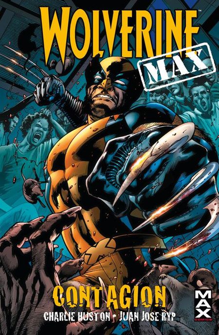 Max 44: Wolverine Max - Contagion - Das Cover