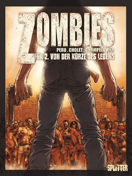 Zombies 2: Die Kürze des Lebens - Das Cover