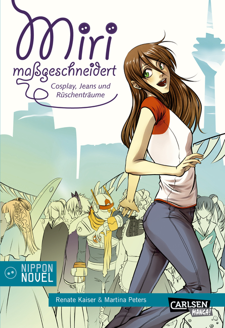 Miri maßgeschneidert - Cosplay, Jeans und Rüschenträume - Das Cover