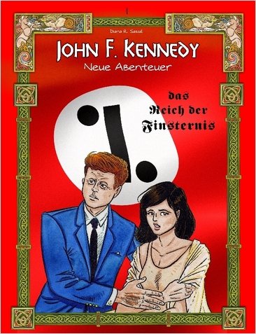 John F. Kennedy neue Abenteuer 1 Im Reich der Finsternis - Das Cover