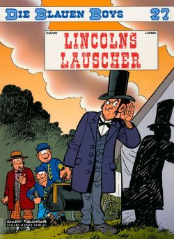 Die blauen Boys 27: Lincolns Lauscher  - Das Cover