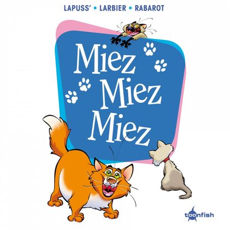 Miez Miez Miez - Katzencartoons - Das Cover