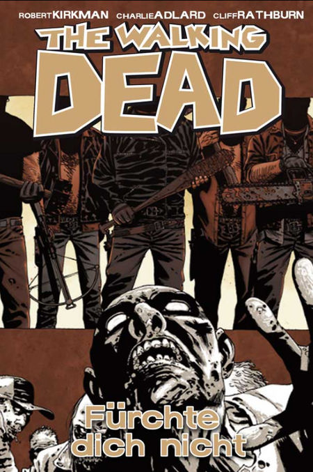The Walking Dead 17: Fürchte dich nicht - Das Cover
