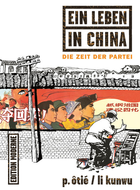 EIin Leben in China 2: Die Zeit der Partei - Das Cover