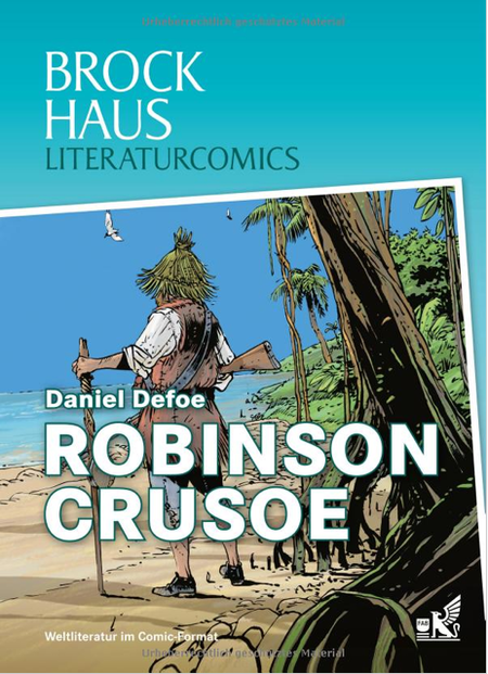 Brockhaus Literaturcomics: Robinson Crusoe - Das Cover