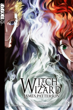 Witch & Wizard 3 - Das Cover