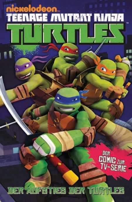Teenage Mutant Ninja Turtles Tv Comic - Der Aufstieg der Turtles - Das Cover