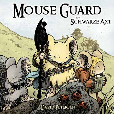 Mouse Guard 3: Die Schwarze Axt  - Das Cover