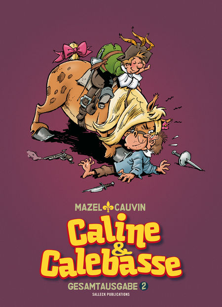 Caline & Calebasse Gesamtausgabe 2: 1974-1984  - Das Cover