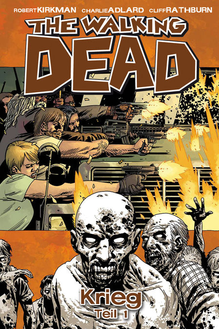 The Walking Dead 20: The Walking Dead 20 Krieg - Teil 1 - Das Cover