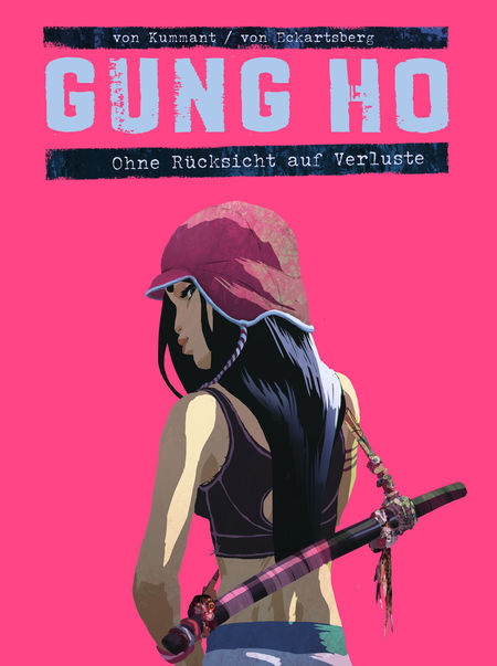 Gung Ho 2: Gung Ho Comicband 2 Ohne Rücksicht auf Verluste - Das Cover