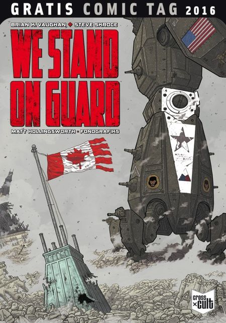 We stand on guard - Gratis Comic Tag 2016 - Das Cover