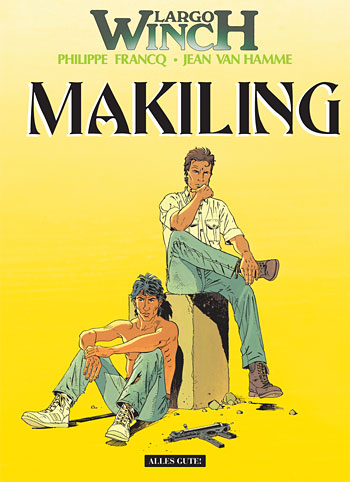 Largo Winch 7: Makiling - Das Cover