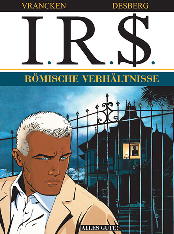 I.R.$ 9 ­ Römische Verhältnisse - Das Cover