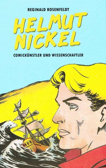 Helmut Nickel – Comickünstler und Wissenschaftler - Das Cover