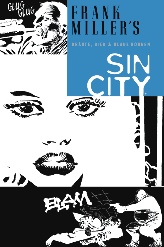 Sin City 6: Bräute, Bier und blaue Bohnen - Das Cover