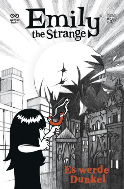 Emily the Strange 3: Es werde Dunkel - Das Cover