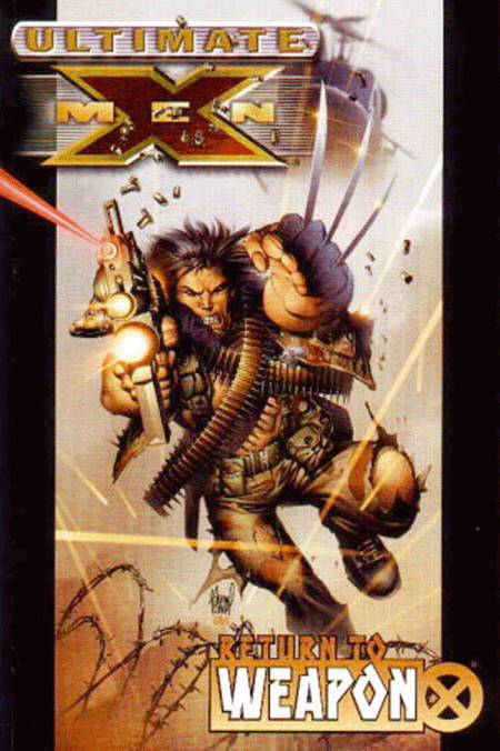 Die Ultimativen X-Men Paperback 2: Weapon X - Das Cover